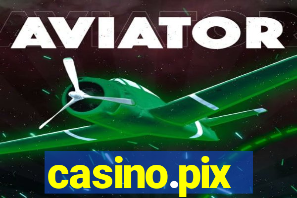 casino.pix