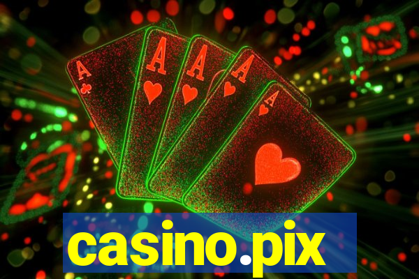 casino.pix
