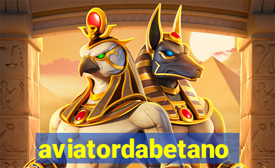 aviatordabetano
