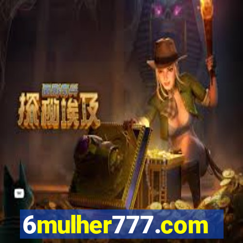6mulher777.com