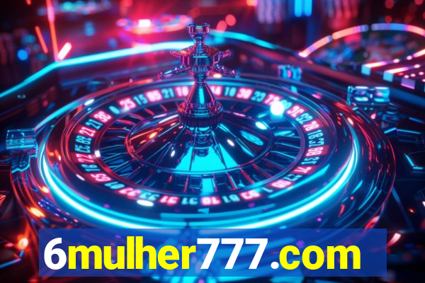 6mulher777.com