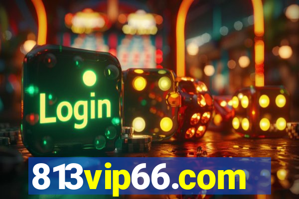 813vip66.com