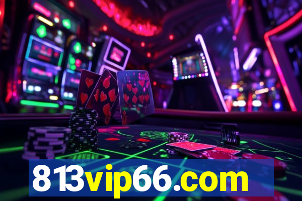 813vip66.com