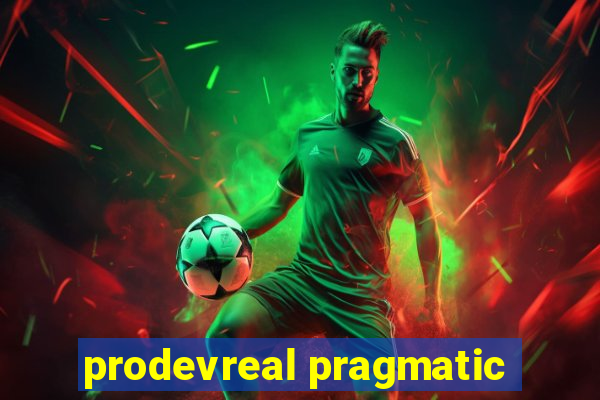 prodevreal pragmatic