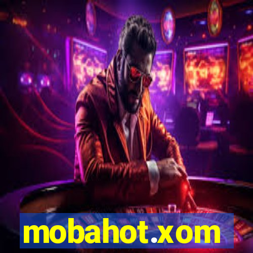 mobahot.xom