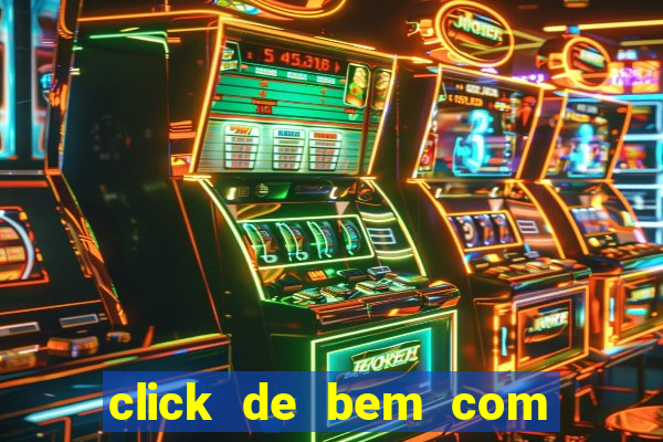 click de bem com a vida resultado do bicho