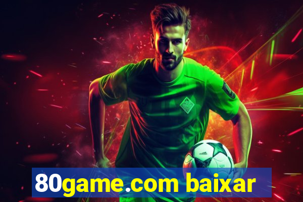 80game.com baixar