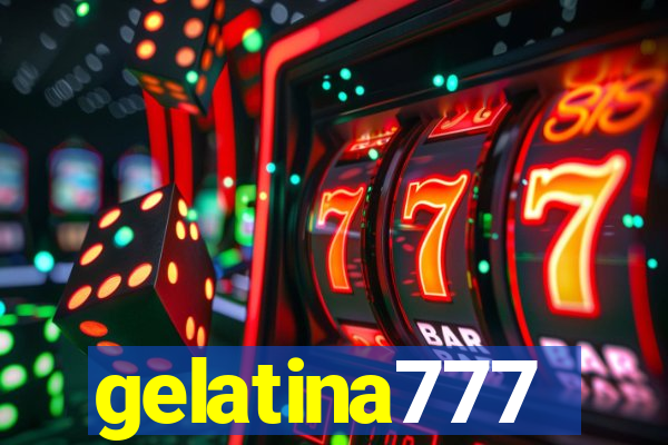 gelatina777