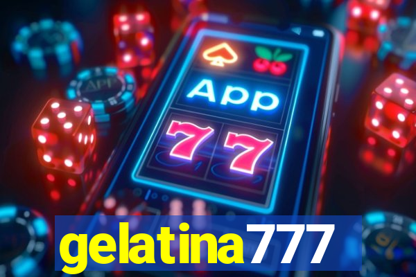 gelatina777