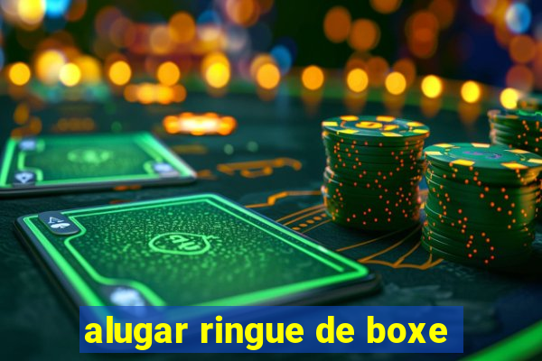 alugar ringue de boxe