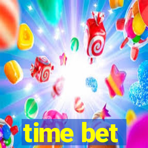 time bet