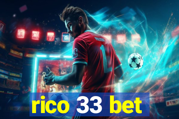 rico 33 bet