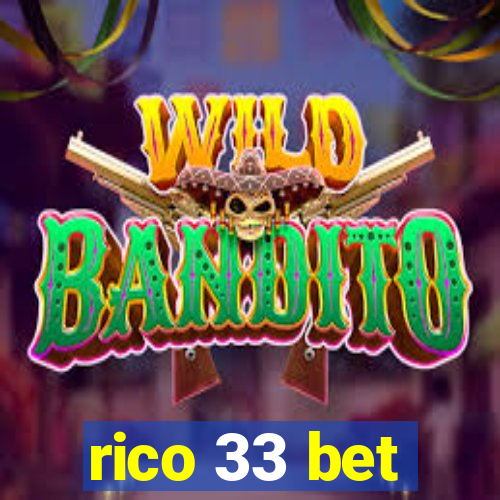 rico 33 bet