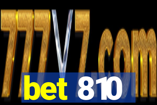 bet 810