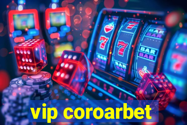 vip coroarbet