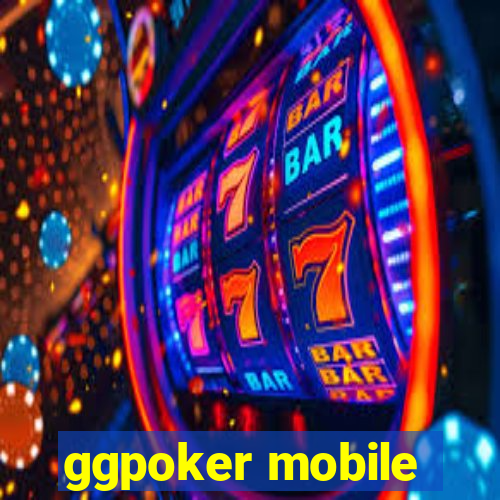 ggpoker mobile