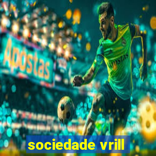 sociedade vrill