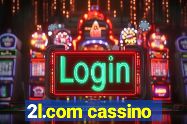 2l.com cassino