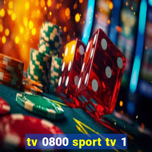 tv 0800 sport tv 1