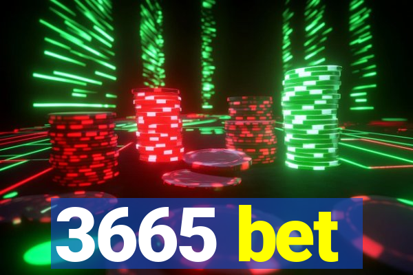 3665 bet