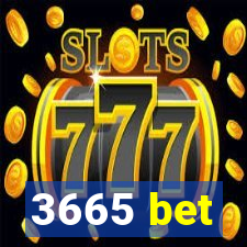 3665 bet
