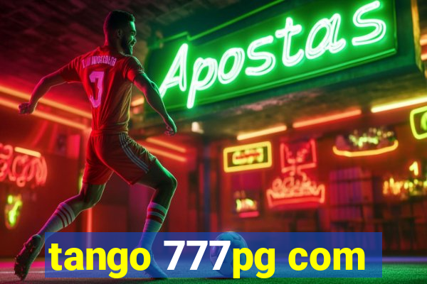 tango 777pg com