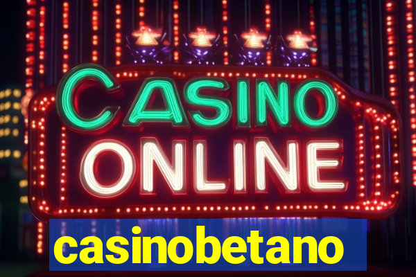 casinobetano