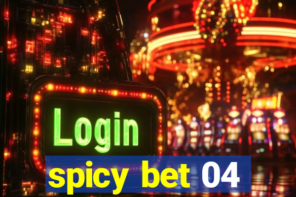 spicy bet 04