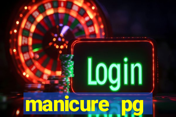 manicure pg plataforma de jogos