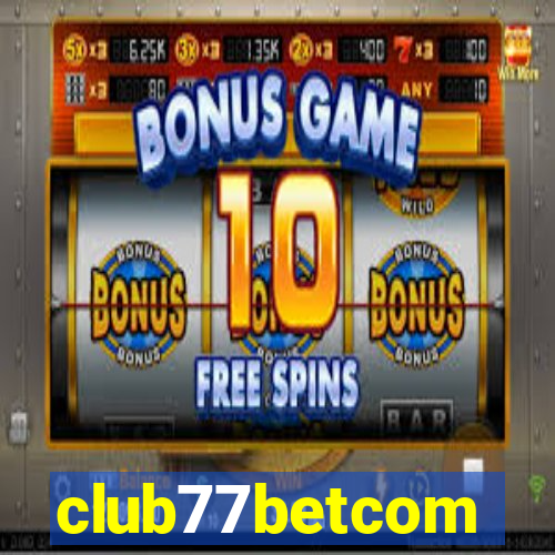 club77betcom