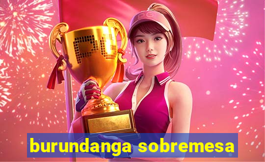 burundanga sobremesa