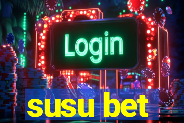susu bet