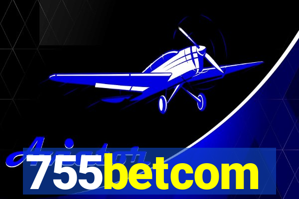755betcom