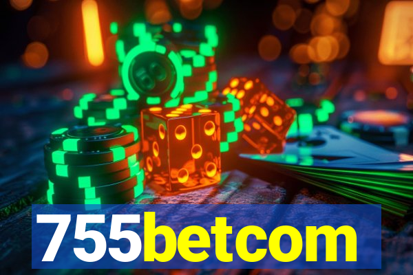 755betcom