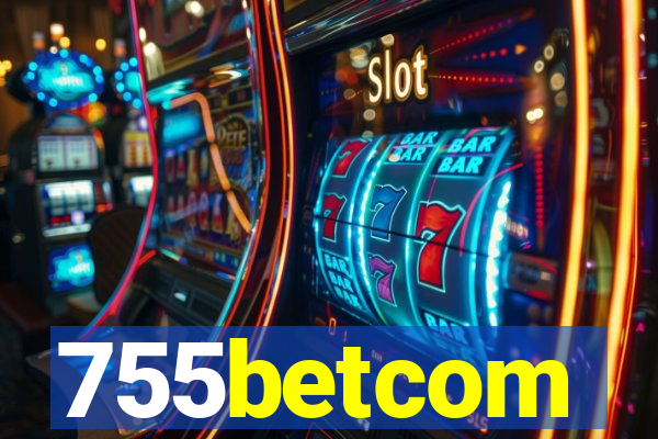 755betcom