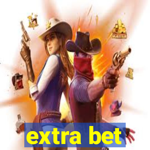 extra bet