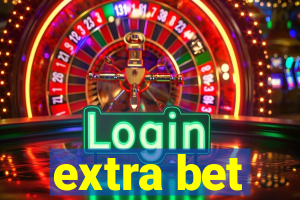 extra bet