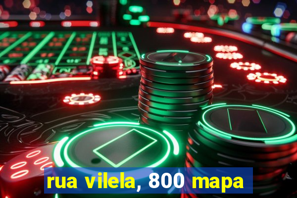 rua vilela, 800 mapa