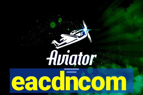 eacdncom