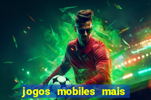jogos mobiles mais jogados 2024