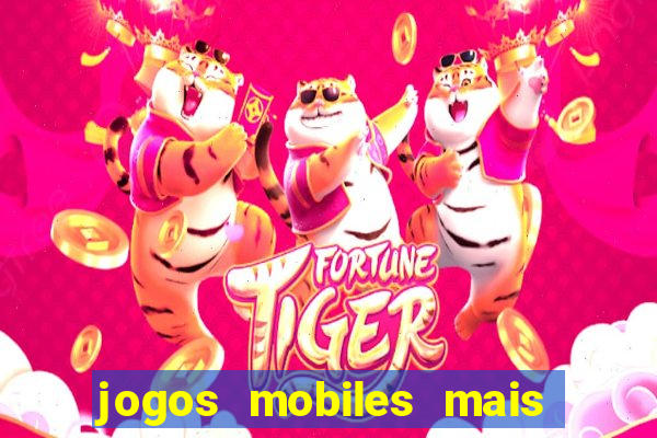 jogos mobiles mais jogados 2024