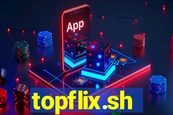topflix.sh