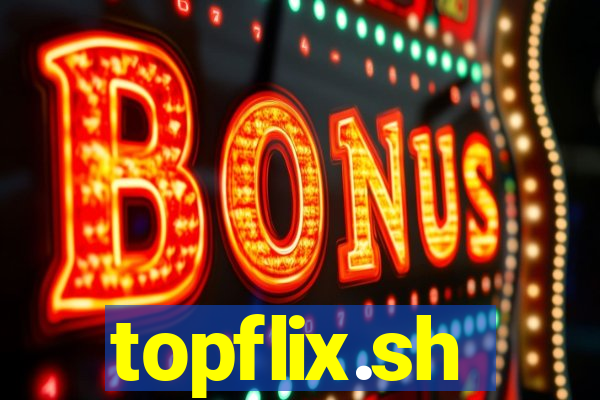 topflix.sh