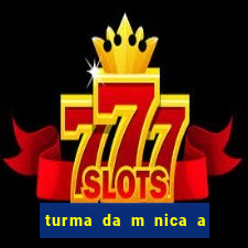 turma da m nica a festa assombrada download