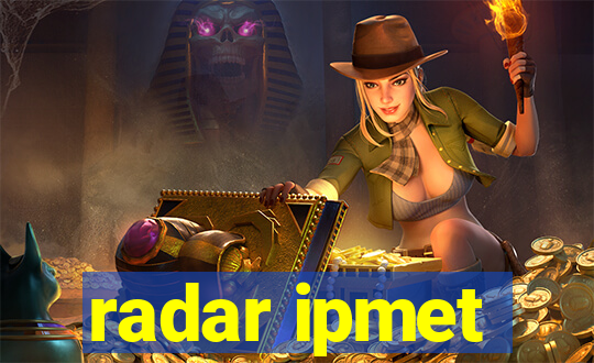 radar ipmet