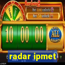 radar ipmet