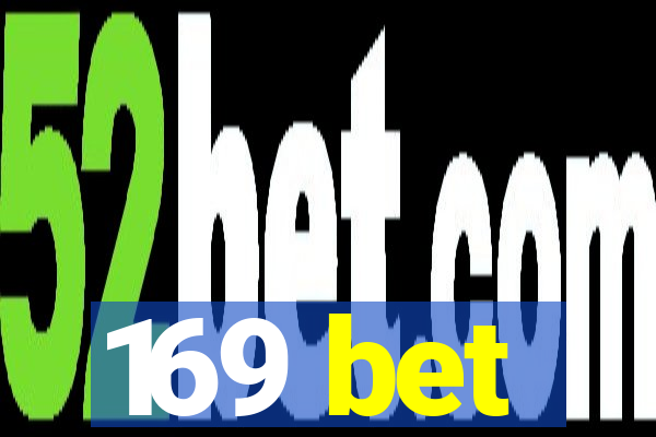 169 bet