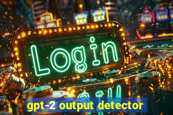 gpt-2 output detector