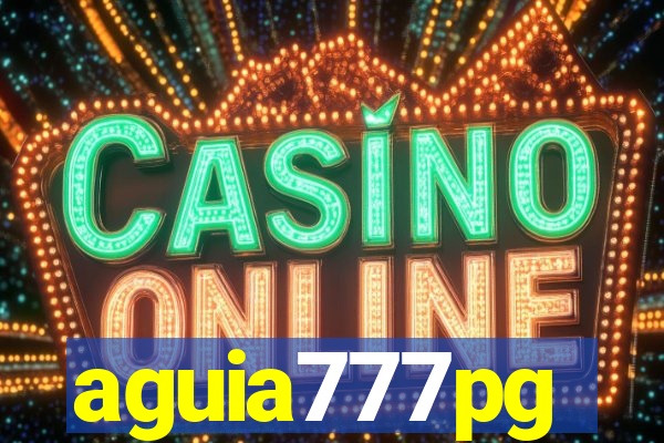 aguia777pg
