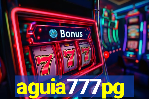 aguia777pg